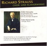 Richard Strauss: Chor- und Klavierwerke